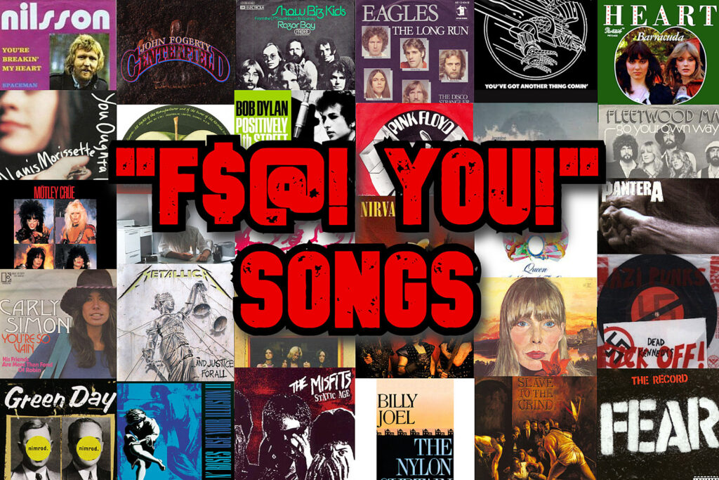 30-delightfully-pissed-off-‘f—-you’-rock-songs