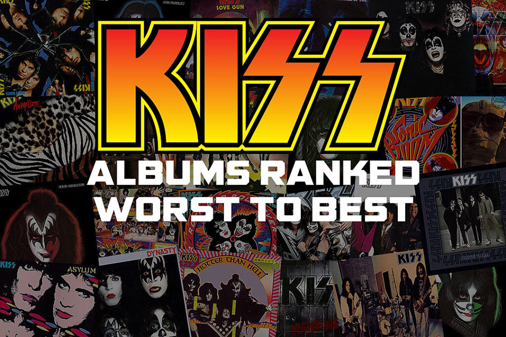 kiss-albums-ranked-worst-to-best