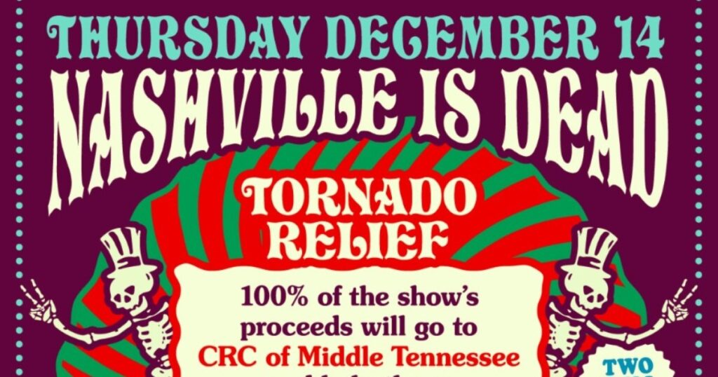 the-basement-east-shifts-thursday’s-nashville-is-dead-show-to-benefit-tornado-relief
