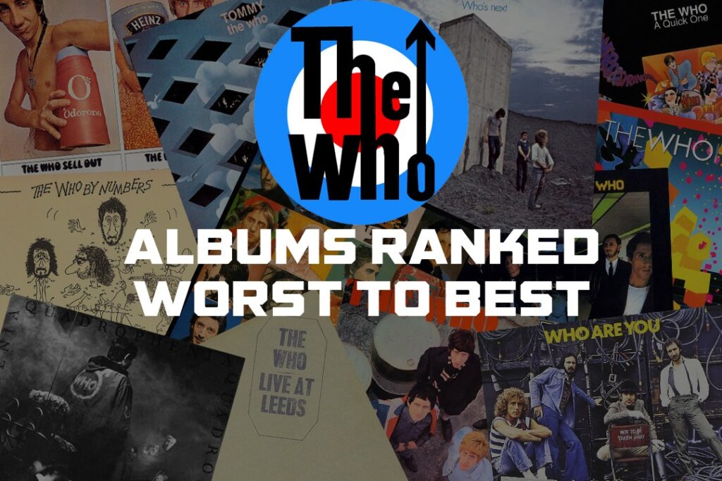 the-who-albums-ranked-worst-to-best