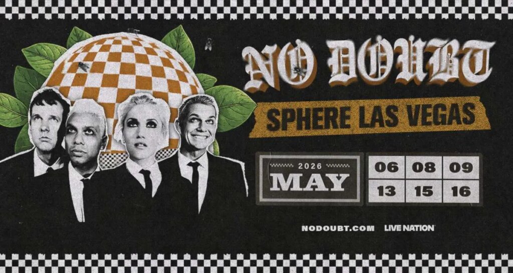 no-doubt-tees-up-sphere-‘limited-engagement’-—-six-initial-shows-scheduled-for-may-2026