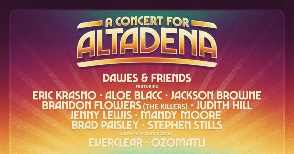 charity-concert-for-altadena-with-dawes-&-friends-to-include-stephen-stills,-jackson-browne,-eric-krasno-and-more