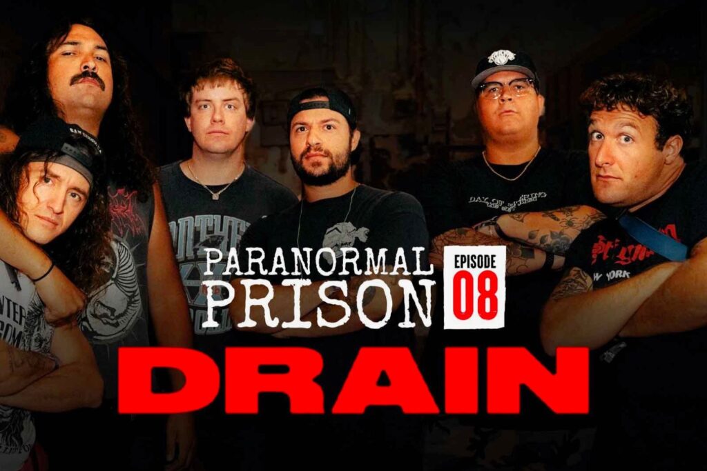 are-drain-too-hardcore-for-a-ghost-hunt?-(‘paranormal-prison’)
