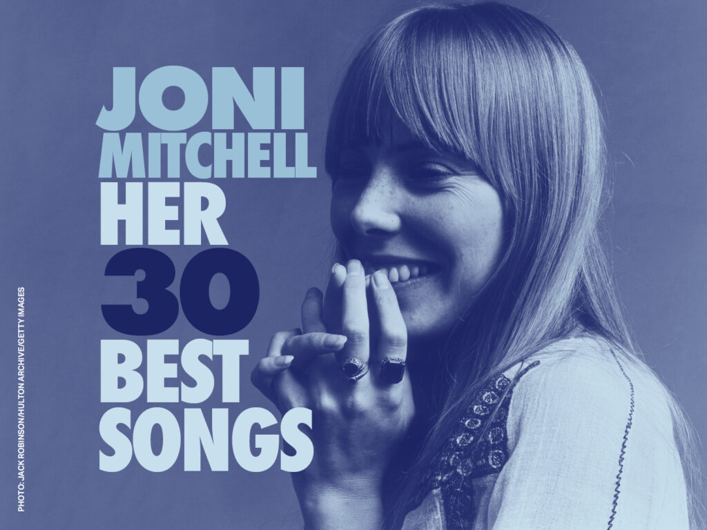 joni-mitchell’s-30-best-songs