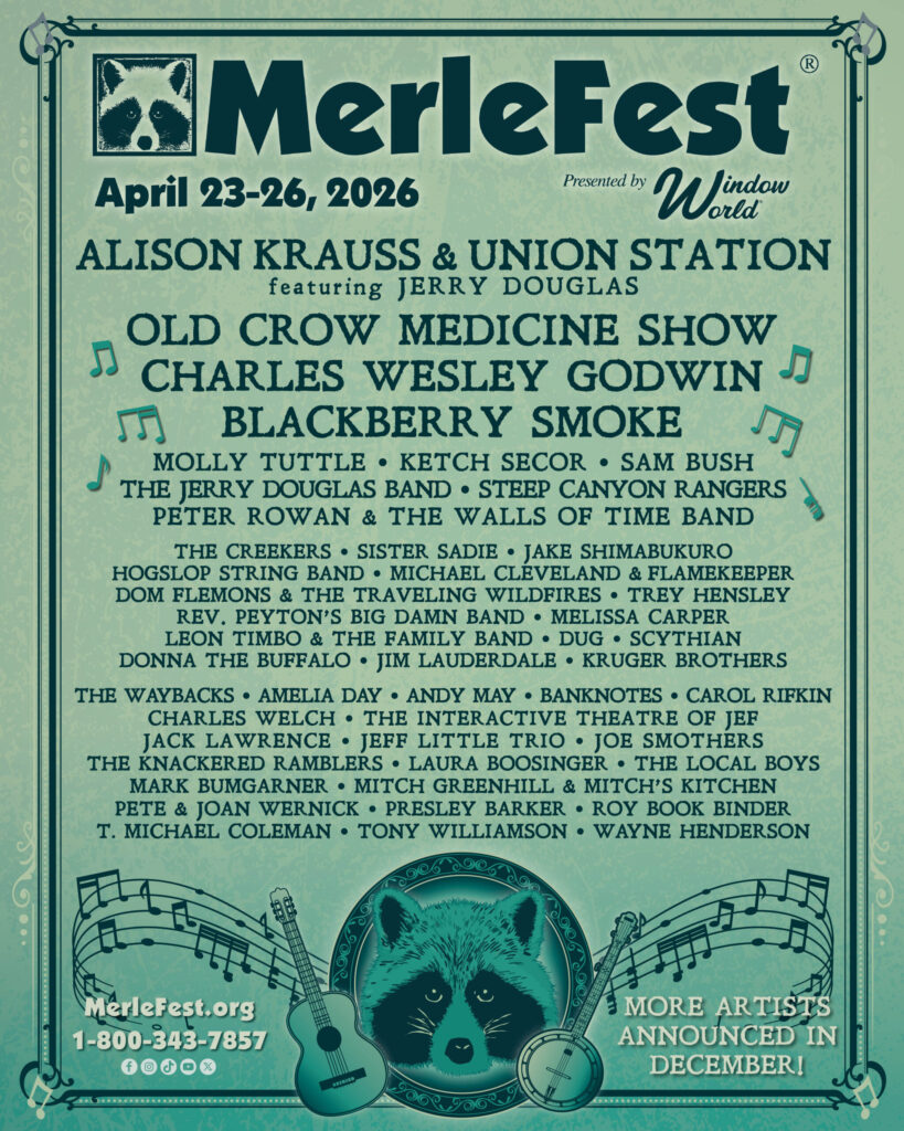 merlefest-announces-2026-artist-lineup:-alison-krauss-&-union-station,-blackberry-smoke,-molly-tuttle,-peter-rowan-and-more