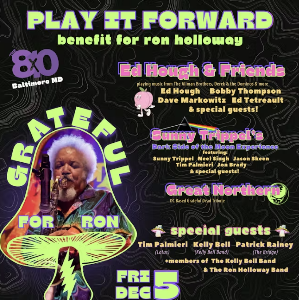 pay-it-forward:-a-benefit-for-ron-holloway-to-bring-the-songs-of-the-allman-brothers-band,-derek-&-the-dominos-and-pink-floyd-to-baltimore