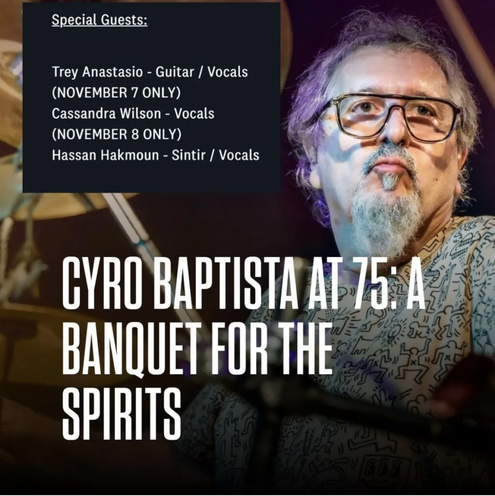 trey-anastasio,-cassandra-wilson-to-join-cyro-baptista’s-75th-birthday-celebration-at-jazz-lincoln-center